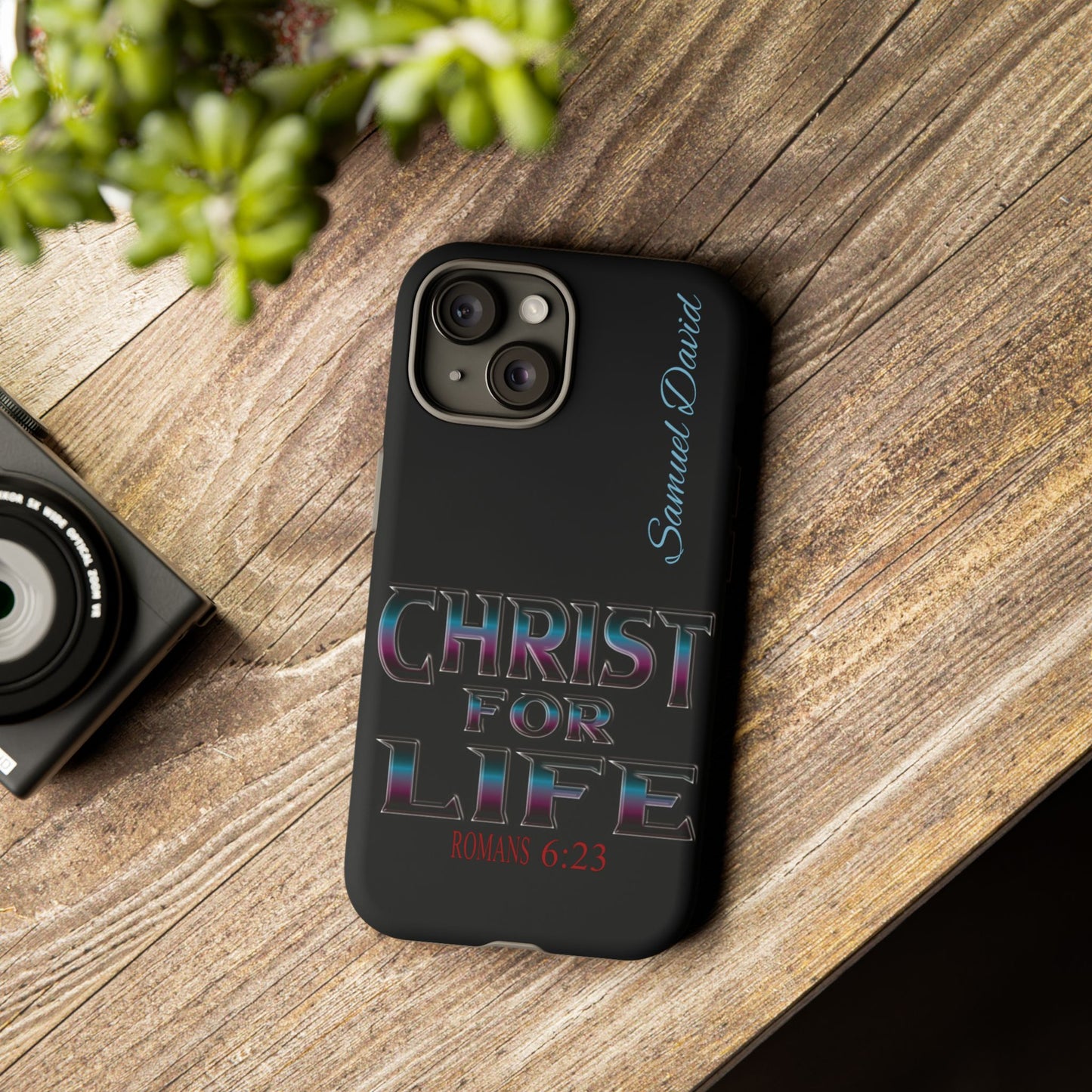 Christ for Life— Personalized Phone Case