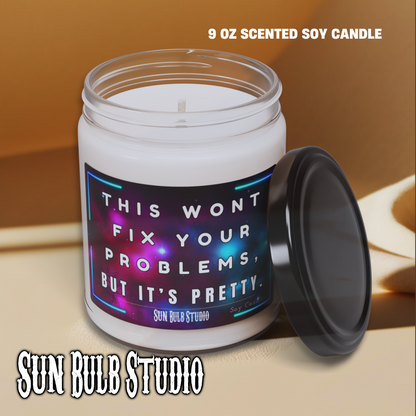 This Won't Fix Your Problems 9oz Soy Candle
