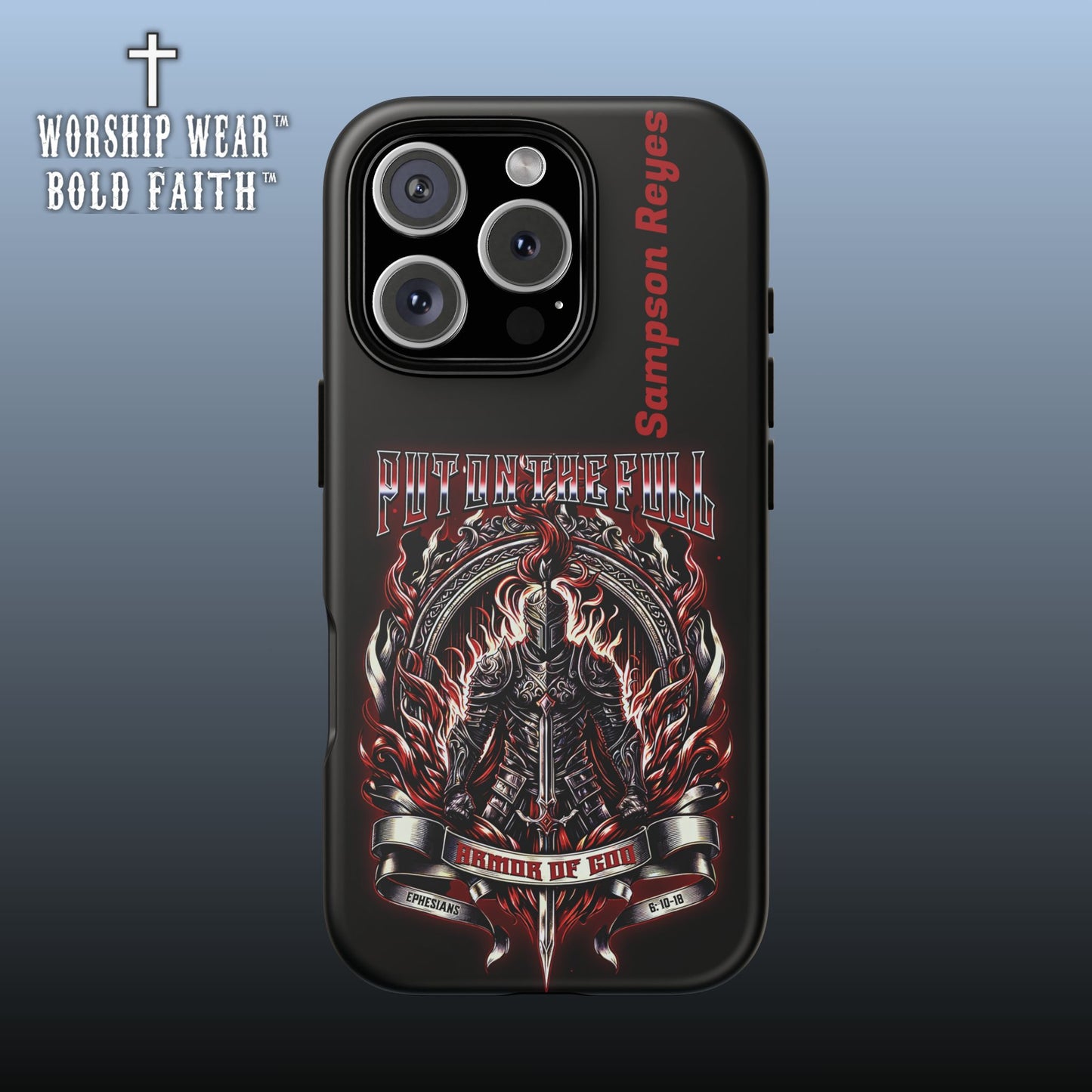 Put on the Full Armor— Personalized Phone Case