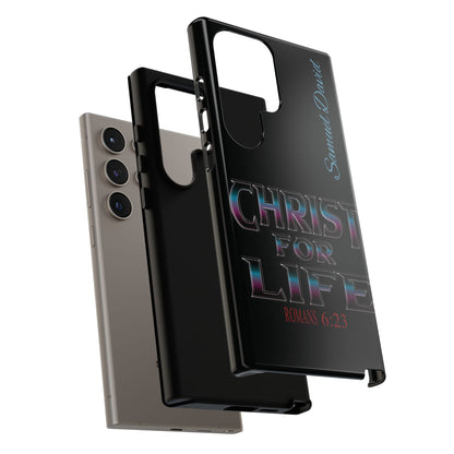 Christ for Life— Personalized Phone Case