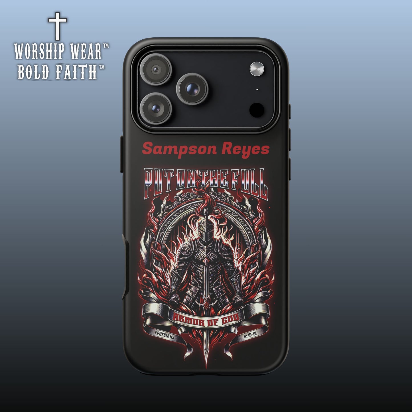Put on the Full Armor— Personalized Phone Case