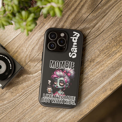 Mombie - Personalized Phone Case