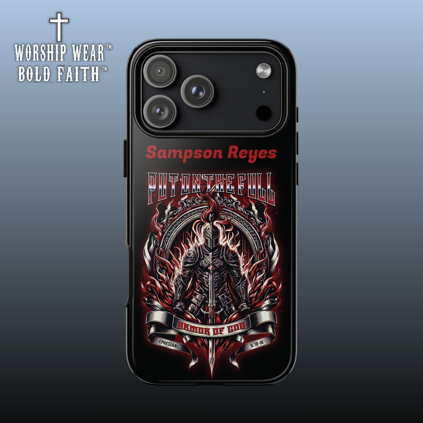 Put on the Full Armor— Personalized Phone Case