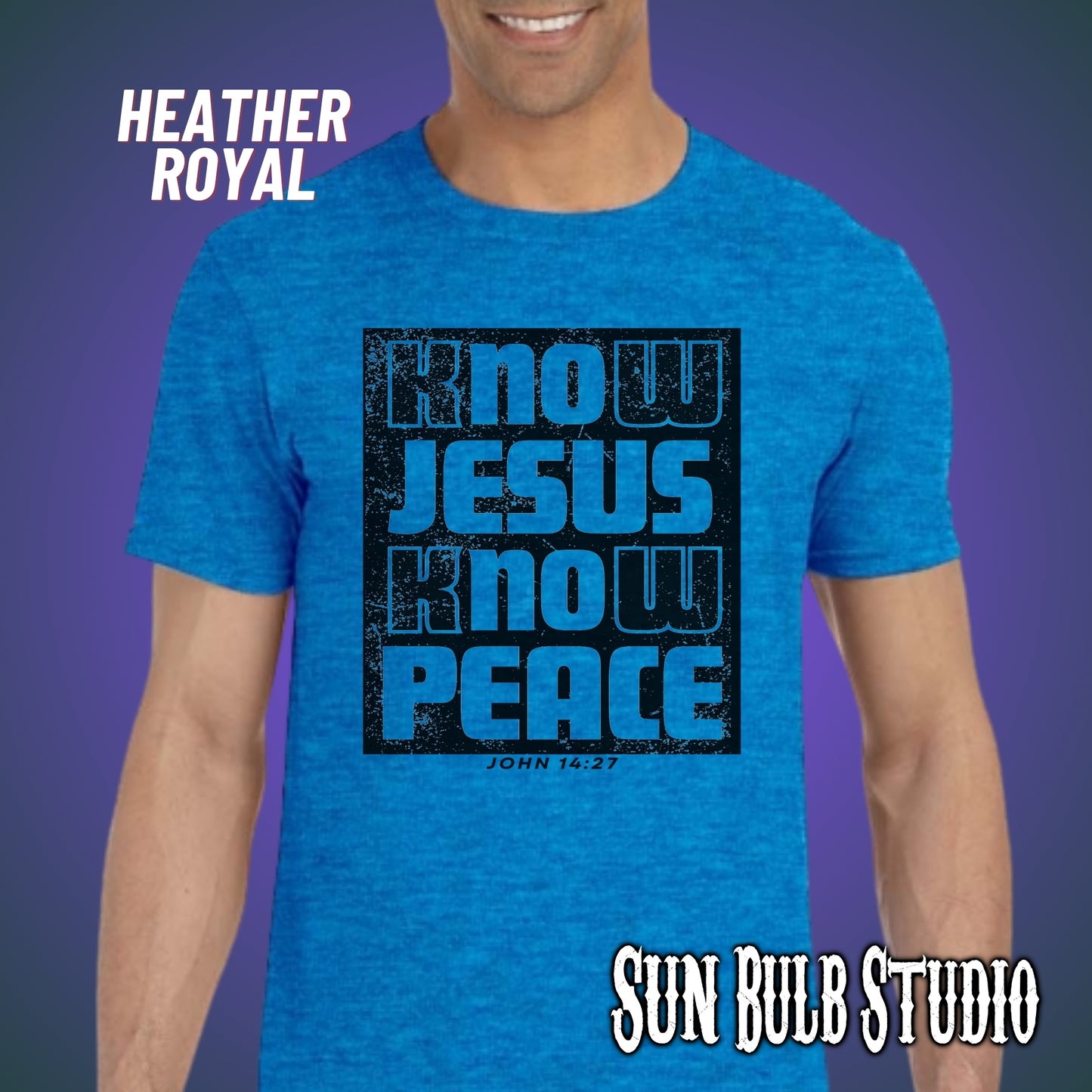 Know Jesus Know Peace | John 14:27 Scripture Tee