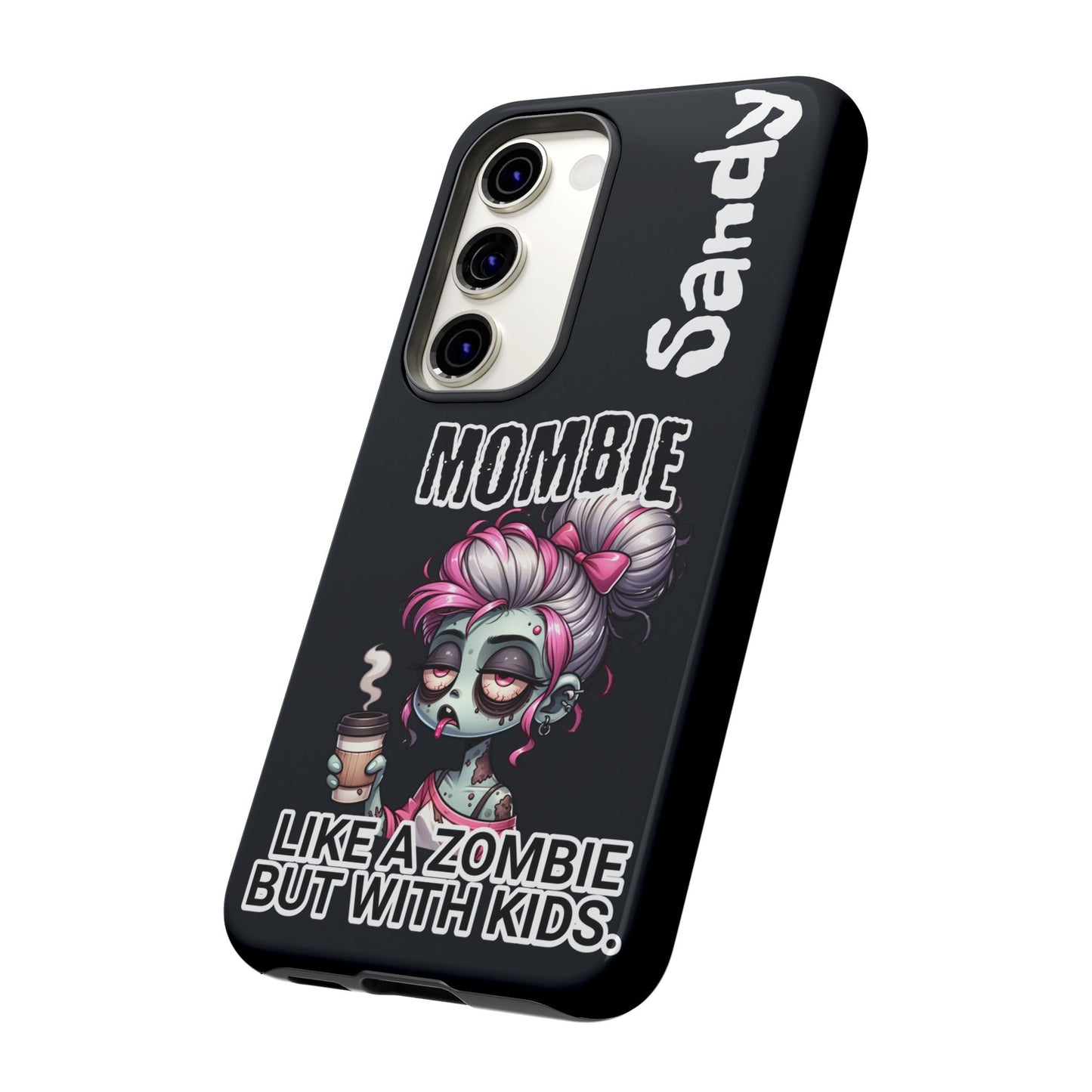 Mombie - Personalized Phone Case