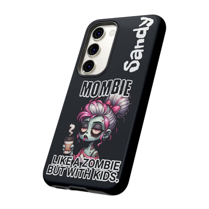 Mombie - Personalized Phone Case