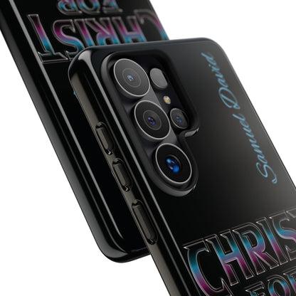 Christ for Life— Personalized Phone Case