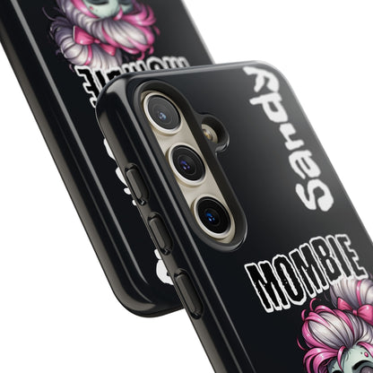Mombie - Personalized Phone Case
