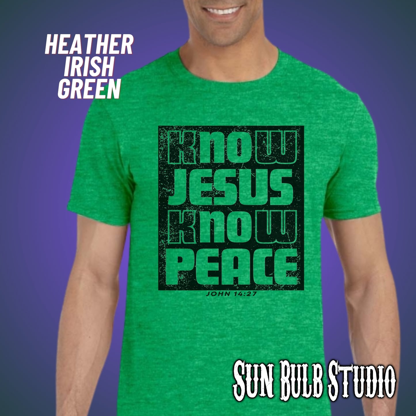 Know Jesus Know Peace | John 14:27 Scripture Tee