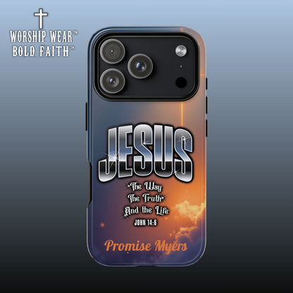 Jesus — The Way, The Truth & The Life — Personalized Phone Case