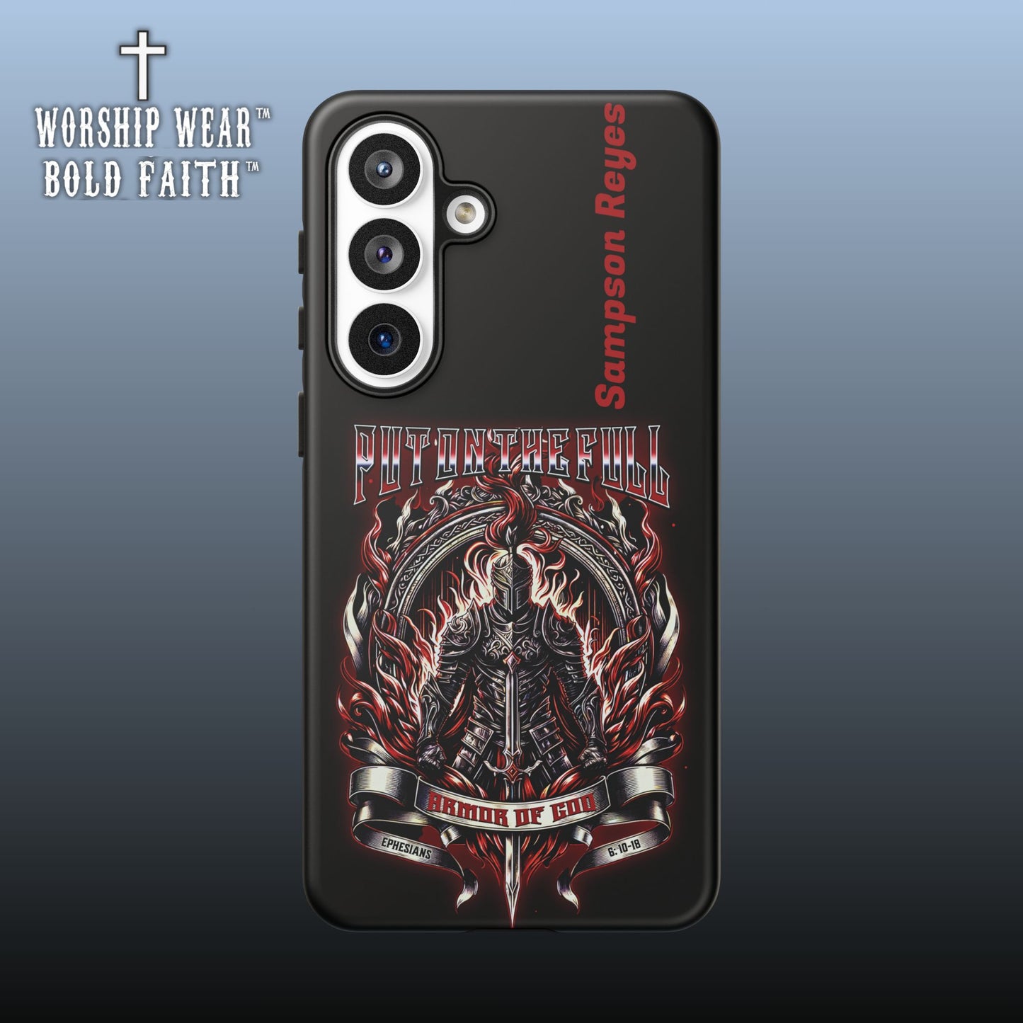 Put on the Full Armor— Personalized Phone Case