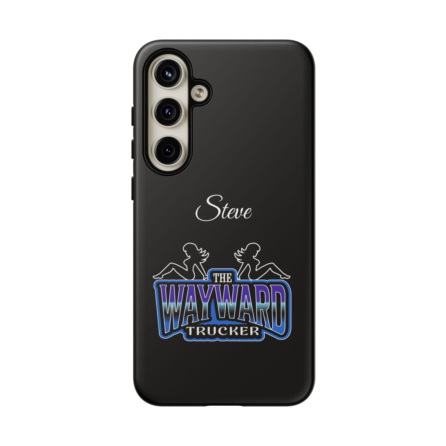 Personalized 'The Wayward Trucker' Phone Case — Custom Name Tough Case for Truck Drivers