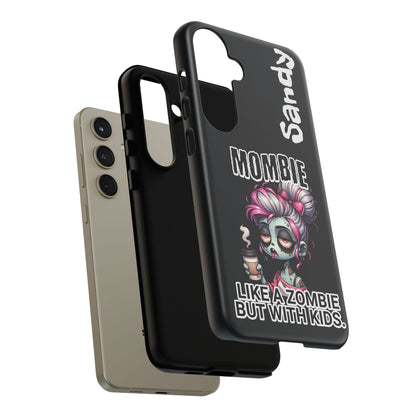 Mombie - Personalized Phone Case