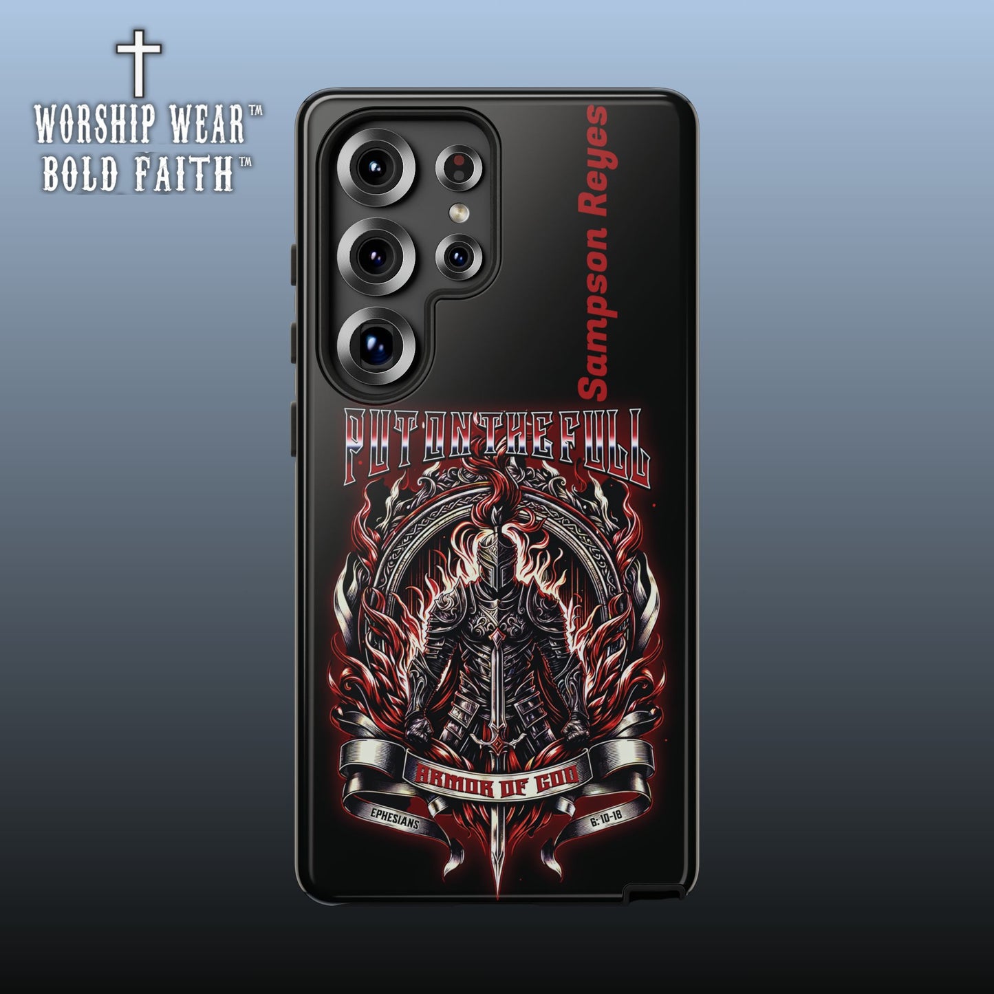 Put on the Full Armor— Personalized Phone Case
