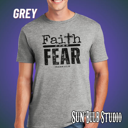 Faith Over Fear Christian T-Shirt – Isaiah 41:13