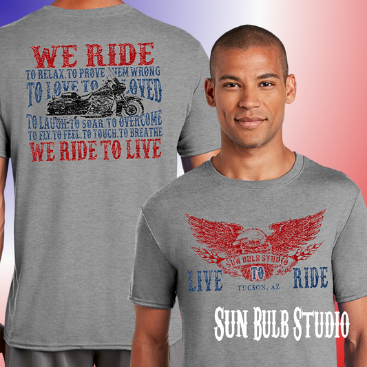 Live To Ride - Short Sleeve T-Shirt